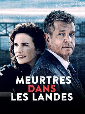 Meurtres dans les Landes (2017)