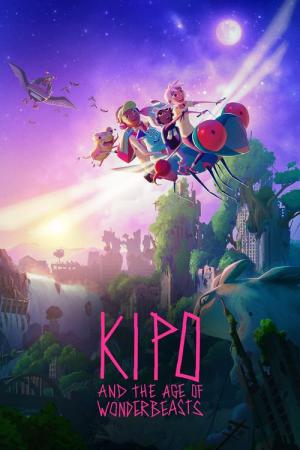 Kipo et l'âge des Animonstres (2020)