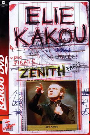 Élie Kakou : Vidéo pirate au Zénith de Paris (1995)