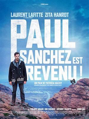 Paul Sanchez est revenu ! (2018)