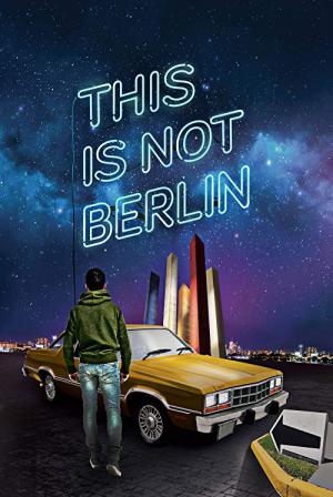 This is not Berlin (2019)