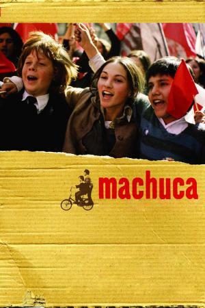 Mon ami Machuca (2004)
