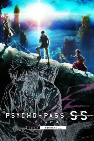 PSYCHO-PASS Sinners of the System: Case.3 - On the other side of love and hate (2019)