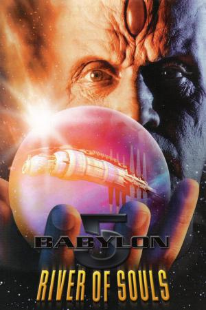 Babylon 5 : La rivière des âmes (1998)