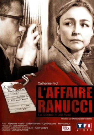 L'affaire Ranucci : Le combat d'une Mère (2007)