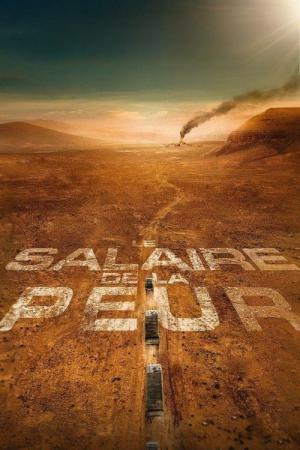 Le salaire de la peur (2024)