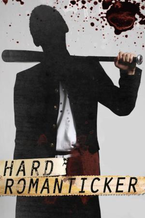 Hard Romanticker (2011)