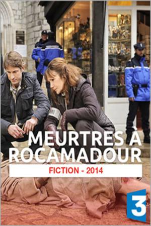 Meurtres à Rocamadour (2014)