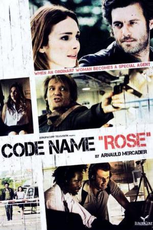 Nom de code : Rose (2012)