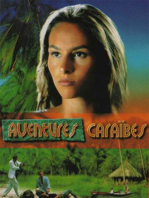 Aventures Caraïbes (1996)