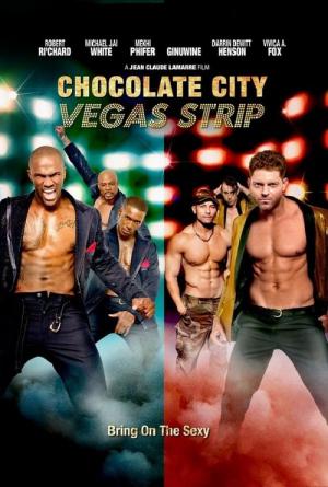 Chocolate City : Vegas Strip (2017)