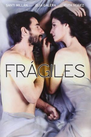 Frágiles (2012)