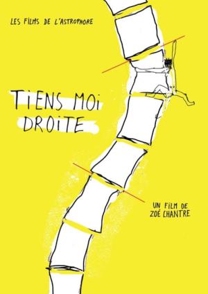 Tiens-moi droite (2012)
