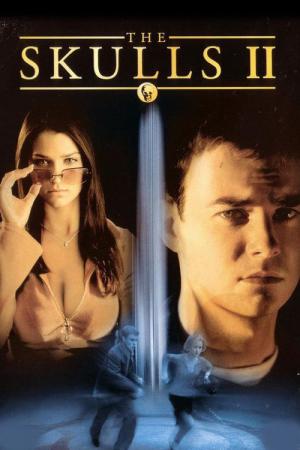 The skulls 2, société secrète (2002)