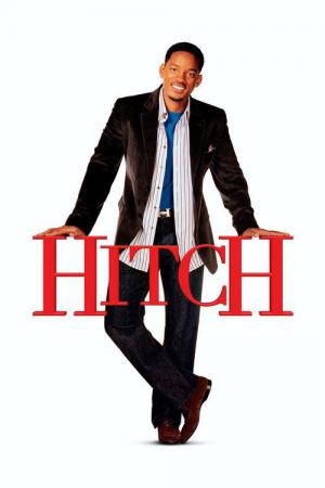 Hitch, expert en séduction (2005)