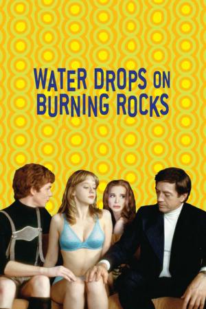 Gouttes d'eau sur pierres brûlantes (2000)