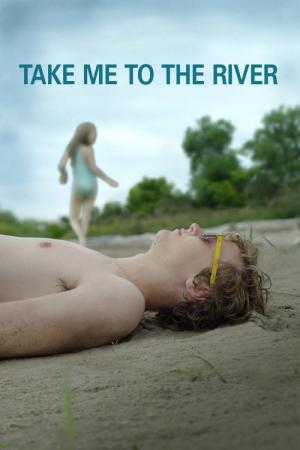 Take Me to the River (2015)