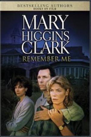 Mary Higgins Clark - Souviens-toi (1995)