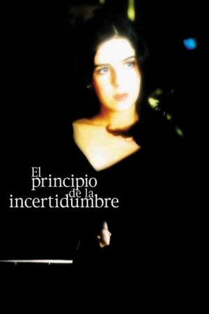 Le principe de l'incertitude (2002)