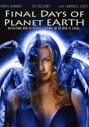 Les derniers jours de la planète Terre (2006)