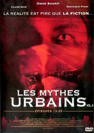 Les mythes urbains (2003)