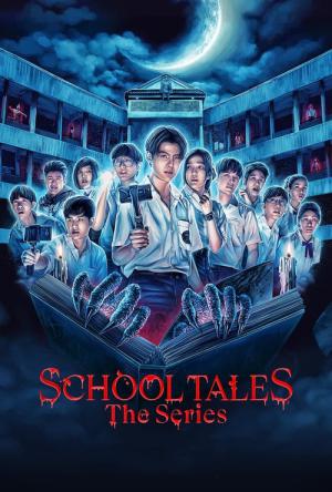 School Tales : La série (2022)