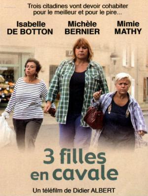 Trois filles en cavale (2011)
