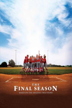 The Final Season (2007)