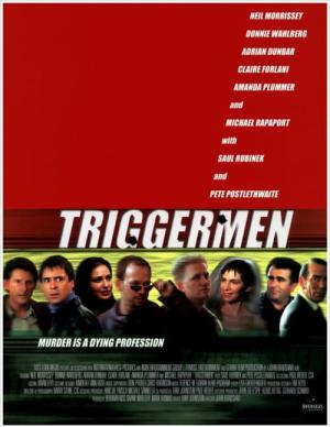 Triggermen, petites arnaques entre amis (2002)