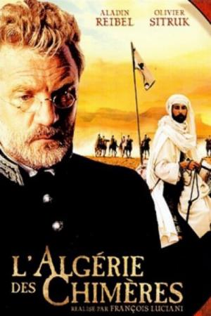 L'Algérie des chimères (2001)