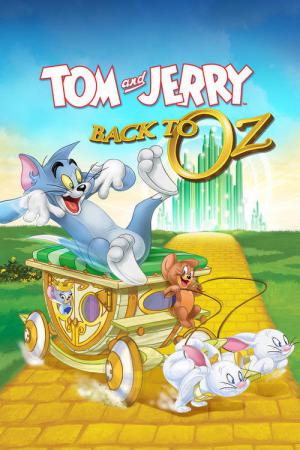 Tom et Jerry - Retour à Oz (2016)