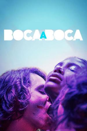 Boca a Boca (2020)