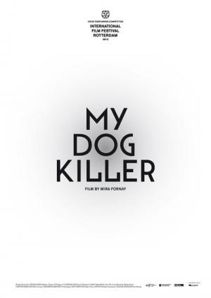 My Dog Killer (2013)
