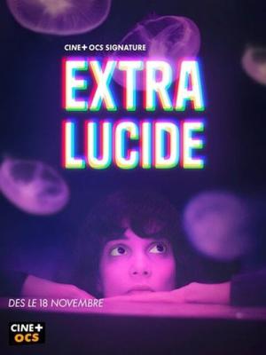 Extra-Lucide (2025)