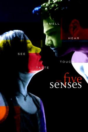 Les Cinq sens (1999)