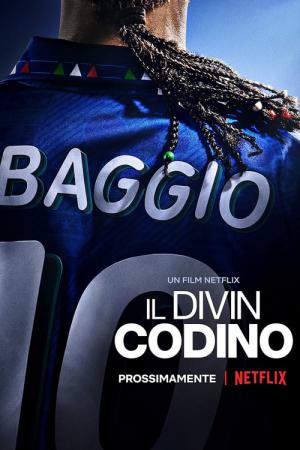 Il Divin Codino : L'art du but par Roberto Baggio (2021)
