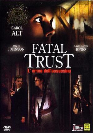 Confiance fatale (2006)