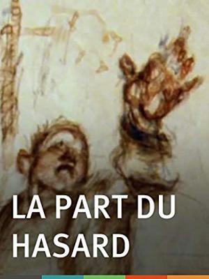 La part du hasard (1984)