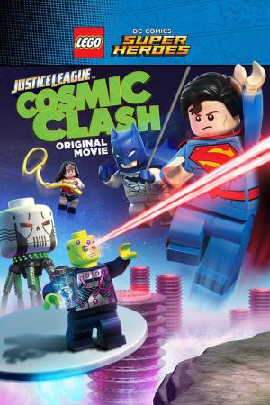LEGO DC Comics Super Héros - la ligue des justiciers  L'affrontement cosmique (2016)
