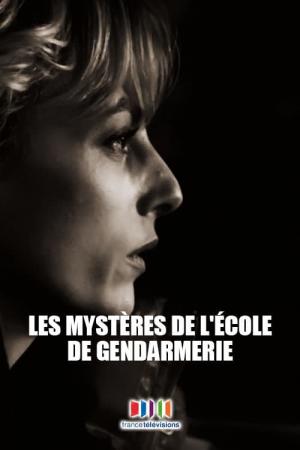 Les mystères de l'école de gendarmerie (2021)
