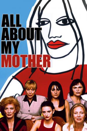 Tout sur ma mère (1999)