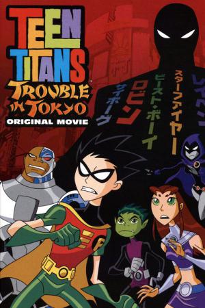 Teen Titans : Panique à Tokyo (2006)