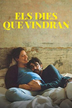 Els dies que vindran (2019)