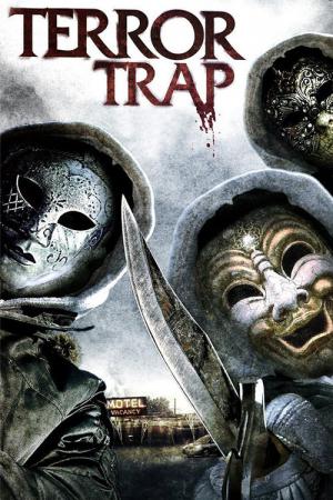 Terror Trap (2010)