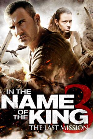 King Rising 3 : La Dernière Mission (2014)