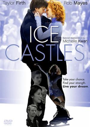 Ice Castles - Le château de rêve (2010)