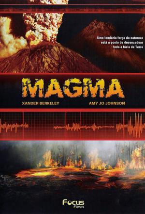 Magma, désastre volcanique (2006)