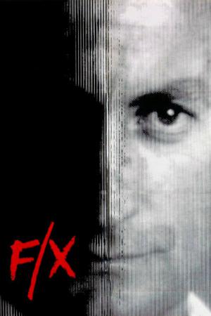 FX, effet de choc (1986)