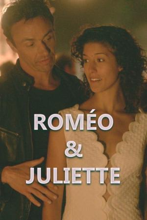 Roméo et Juliette (2014)