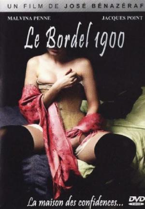Le Bordel, 1ère époque : 1900 (1974)